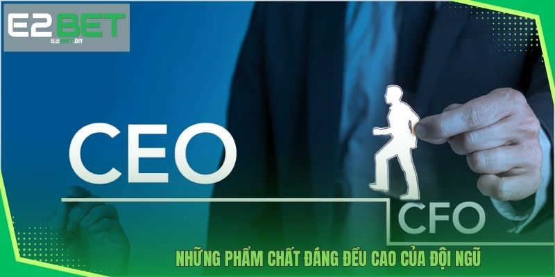 Những phẩm chất đáng đều cao của đội ngũ 